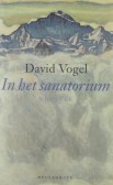 David Vogel In het sanatorium